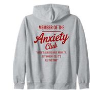 Always Anxious Overthinker Relatable Humor Zip Hoodie