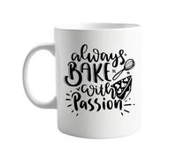 Always Bake with Passion - 11oz Ceramic Mug for Bakers and Cooking Enthusiasts, Thoughtful Present for Culinary Lovers, Inspirational Quote Coffee Mug, Ideal for Birthdays and Special Occasions