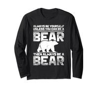 Always Be A Bear Lover Forest Wildlife Nature Long Sleeve T-Shirt