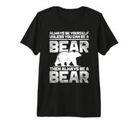 Always Be A Bear Lover Forest Wildlife Nature Premium T-Shirt