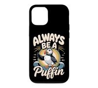 Always Be a Puffin Seabird Bird Watching Lover Case for iPhone 12/12 Pro