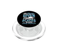 Always Be Nice To A Diver We Know Places Funny Diving PopSockets PopGrip for MagSafe