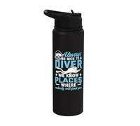 Always Be Nice to A Diver We Know Places Funny Diving Stainless Steel Insulated Water Bottle