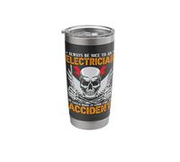 Always Be Nice to an Electrician He Could Make It Look Like Stainless Steel Insulated Tumbler