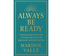 Always Be Ready