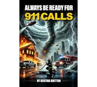 Always Be Ready for 911 Calls