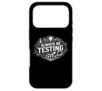 Always Be Testing Experimentation Mindset Statement Case for iPhone 17 Pro