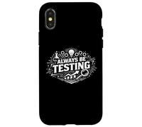 Always Be Testing Experimentation Mindset Statement Case for iPhone X/XS