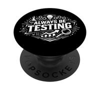 Always Be Testing Experimentation Mindset Statement PopSockets Adhesive PopGrip