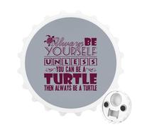 Always Be Turtle 2 in 1 Magnetic Beer Bottle Opener Fridge Magnets Easy Storage Gift for Men Women White-Style