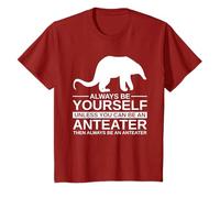 Always Be Yourself Anteater Gift For Men Women Ant bear T-Shirt