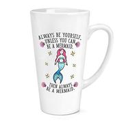 Always Be Yourself Mermaid 17oz Large Latte Mug Cup