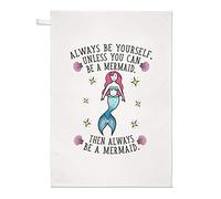 Always Be Yourself Mermaid Tea Towel Dish Cloth