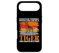 Always Be Yourself Unless You Can Be a Funny Tiger Lover Case for iPhone Air