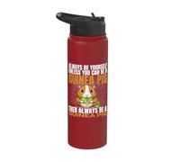 Always Be Yourself Unless You Can Be A Guinea Pig Stainless Steel Insulated Water Bottle