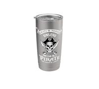 Always Be Yourself Unless You Can Be A Pirate Stainless Steel Insulated Tumbler