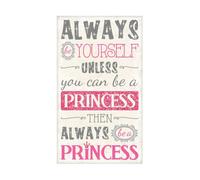 Always Be Yourself Unless You Can Be A Princess Women's T-Shirt - White - XL - White