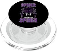 Always Be Yourself Unless You Can Be A Spider PopSockets PopGrip for MagSafe
