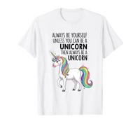 Always Be Yourself Unless You Can Be a Unicorn Value Graphic T-Shirt