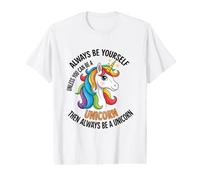 Always Be Yourself Unless You Can Be a Unicorn Value Graphic T-Shirt