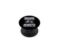Always Be Yourself Unless You Can Be An Orca PopSockets Adhesive PopGrip