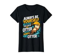 Always Be Yourself Unless You Can Be an Otter Value Graphic T-Shirt, Women, Black, M