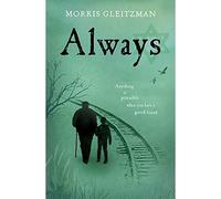 Always by Morris Gleitzman