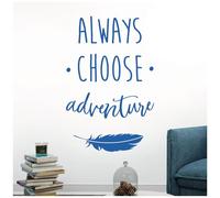 Always Choose Adventure - Home Inspirational Wall Quote Sticker [Medium] [Marina]