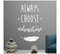 Always Choose Adventure - Home Inspirational Wall Quote Sticker [Medium] [White]