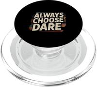 Always Choose Dare Party Game Competitive ----- PopSockets PopGrip for MagSafe