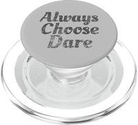 Always Choose Dare - Vintage, Distressed, Retro Tee PopSockets PopGrip for MagSafe