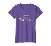 Always choose Kindness T-Shirt
