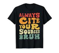 Always Cite Your Sources Bruh Value Graphic T-Shirt, Men, Black, XL