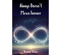 Always Doesn't Mean Forever
