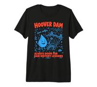 Always Down for Dam History Lessons Hoover Dam Selfie Premium T-Shirt