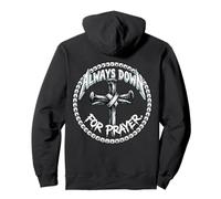 Always Down For Prayer Cross Pullover Hoodie