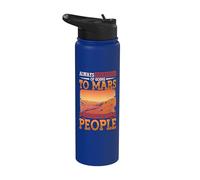 Always Dreaming of Going to Mars Space Science Astronaut Stainless Steel Insulated Water Bottle