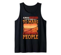 Always Dreaming of Going to Mars Space Science Astronaut Tank Top