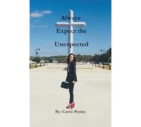 Always Expect the Unexpected