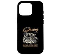 Always Exploring Silence Rest Peace (Camper Nature Graphic) Case for iPhone 16 Pro