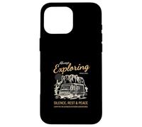 Always Exploring Silence Rest Peace (Camper Nature Graphic) Case for iPhone 16 Pro Max