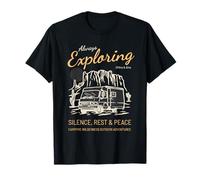 Always Exploring Silence Rest Peace (Camper Nature Graphic) T-Shirt