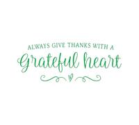 Always Give Thanks with A Grateful Heart Vinyl Lettering Wall Decal Thanksgiving Decor Christian Thessalonians 5:18 Quote Small - 22x57cm
