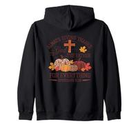 Always Giving Thanks To God For Everything Zip Hoodie