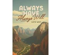 Always Have, Always Will: A Big Five Novel (The Big Five)