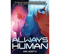 Always Human: A Graphic Novel (Always Human, #1)