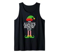 Always Hungry Elf Christmas Family Matching Funny Elf Xmas Tank Top