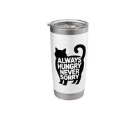 Always Hungry Never Sorry Cat Stainless Steel Insulated Tumbler