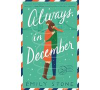Always, in December