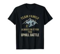 Always in It Uphill Battle Family Climb T-Shirt